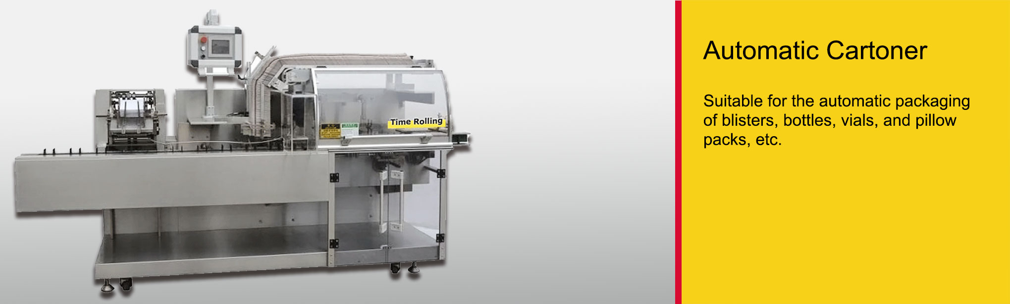 Automatic cartoner — Time Rolling equipment